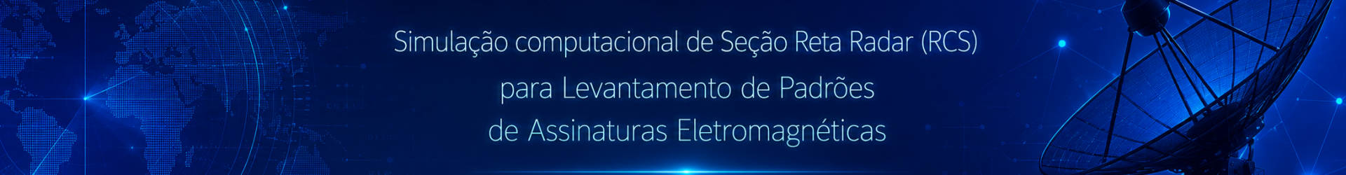 Simulação Computacional de Seção Reta Radar (RCS) para Levantamento de Padrões de Assinaturas Eletromagnéticas
