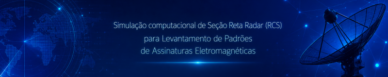 Simulação Computacional de Seção Reta Radar (RCS) para Levantamento de Padrões de Assinaturas Eletromagnéticas